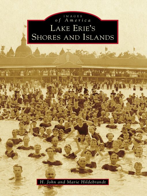 Title details for Lake Erie's Shores and Islands by H. John Hildebrandt - Wait list